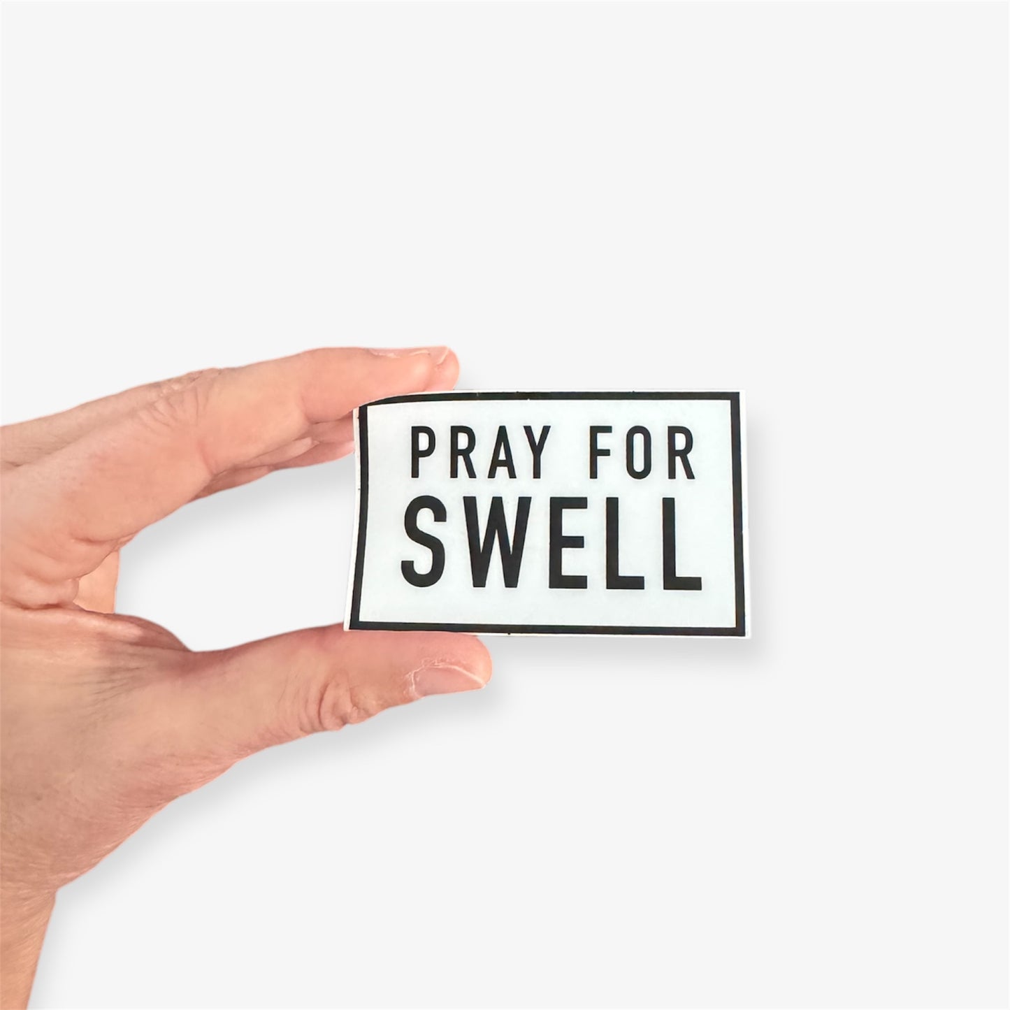 Pray for Swell Sticker
