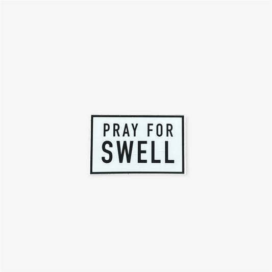Pray for Swell Sticker