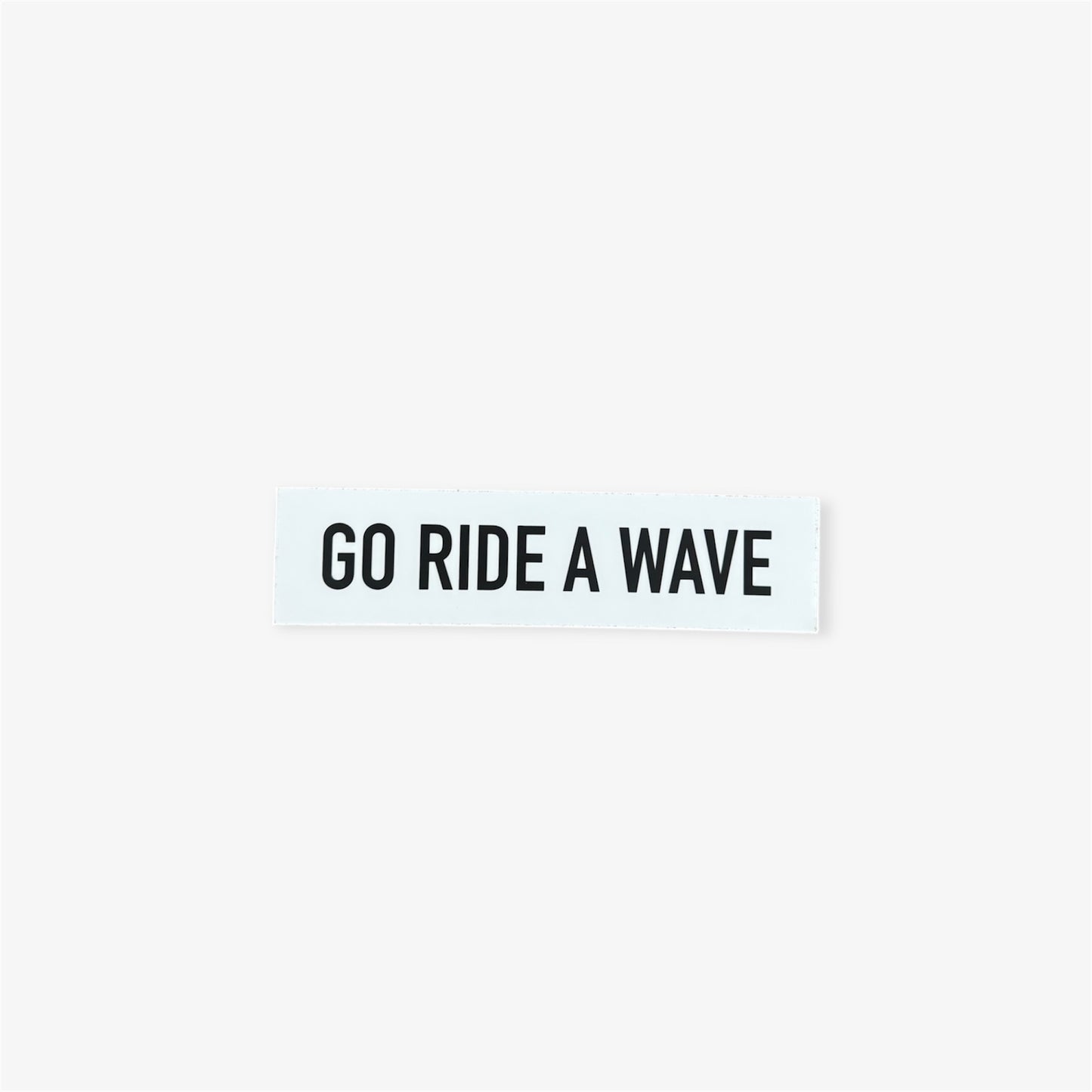 Go Ride a Wave Sticker